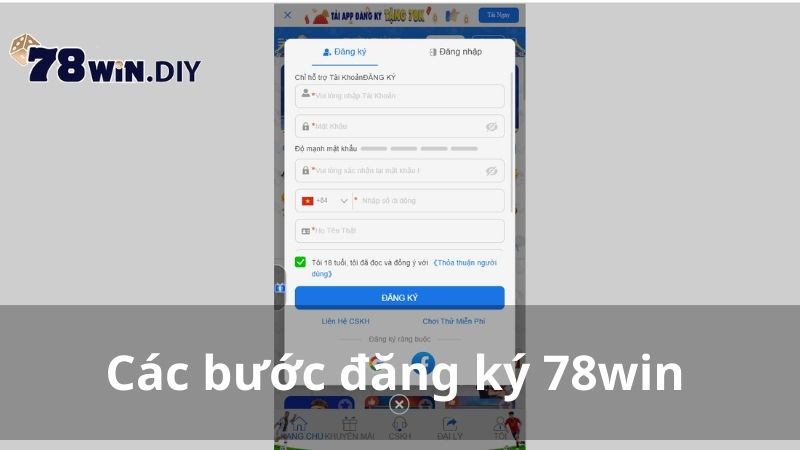 Các bước đăng ký 78Win